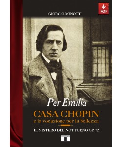 PER EMILIA. Casa Chopin e la vocazione per la bellezza (PDF)